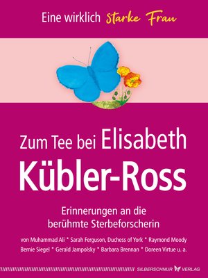 cover image of Zum Tee bei Elisabeth Kübler-Ross
